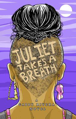 Juliet Takes a Breath  9781626012516 Front Cover