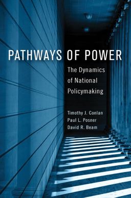 Pathways of Power The Dynamics of National Policymaking  9781626160392 Front Cover