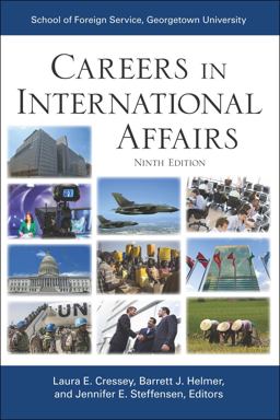 Careers in International Affairs Ninth Edition 9th 9781626160750 Front Cover