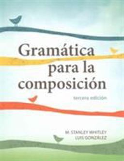 Gramática para la Composición, Student's Bundle
