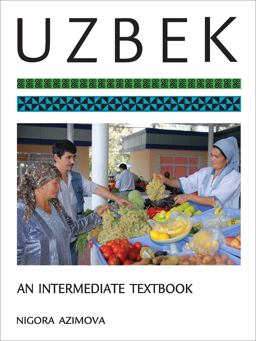 Uzbek An Intermediate Textbook  9781626163164 Front Cover