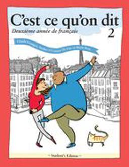 C'est Ce Qu'on Dit DeuxiÃ¨me AnnÃ©e de FranÃ§ais, Student's Edition  9781626165922 Front Cover