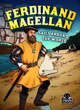 Ferdinand Magellan Sails Around the World  9781626172920 Front Cover