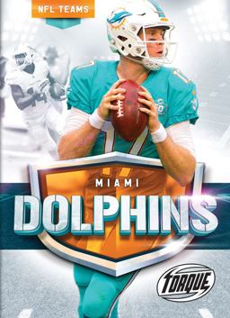 The Miami Dolphins Story