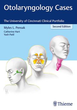 Otolaryngology Cases The University of Cincinnati Clinical Portfolio 2nd 9781626234192 Front Cover