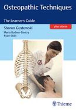 Osteopathic Techniques The Learner's Guide  9781626234253 Front Cover