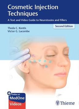 Cosmetic Injection Techniques A Text and Video Guide to Neurotoxins and Fillers 2nd 9781626234574 Front Cover