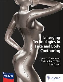Emerging Technologies in Face and Body Contouring  9781626236677 Front Cover