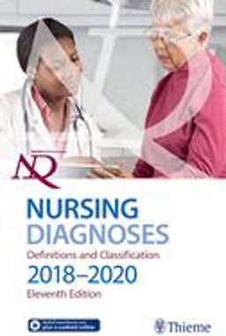 NANDA International Nursing Diagnoses Definitions and Classification, 2018-2020 11th 9781626239296 Front Cover