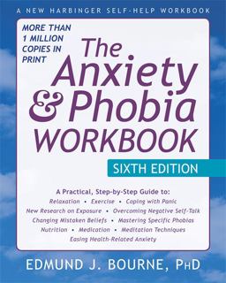 Anxiety and Phobia 6th 9781626252158 Front Cover