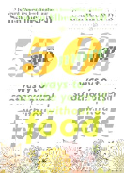 50 More Ways to Soothe Yourself Without Food Mindfulness Strategies to Cope with Stress and End Emotional Eating  9781626252523 Front Cover