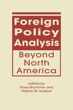 Foreign Policy Analysis Beyond North America  9781626371972 Front Cover