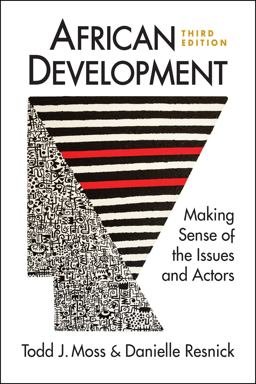 African Development Making Sense of the Issues and Actors 3rd 9781626377240 Front Cover