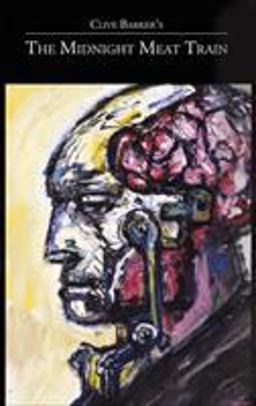 Clive Barker's the Midnight Meat Train Special Definitive Edition B&W