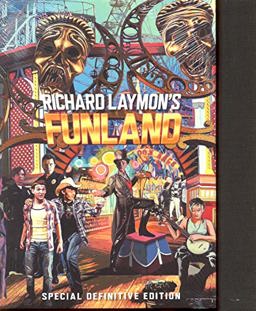 Richard Laymon's Funland Special Definitive Edition