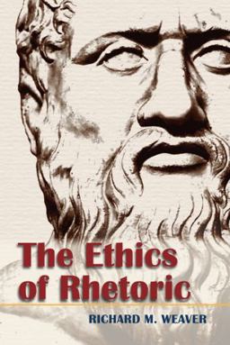 The Ethics of Rhetoric