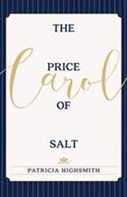 The Price of Salt or Carol