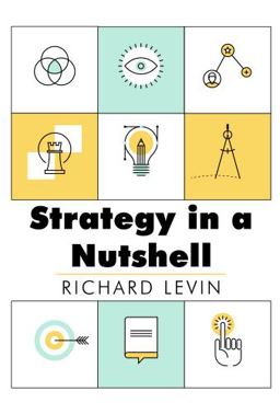 Strategy in a Nutshell