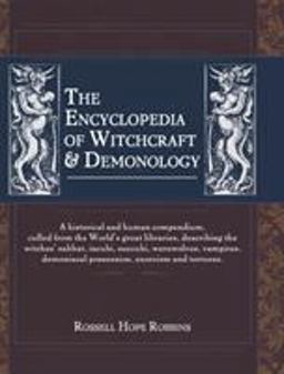 The Encyclopedia of Witchcraft and Demonology