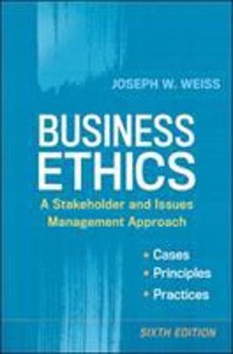 Business Ethics A Stakeholder and Issues Management Approach 6th 9781626561403 Front Cover