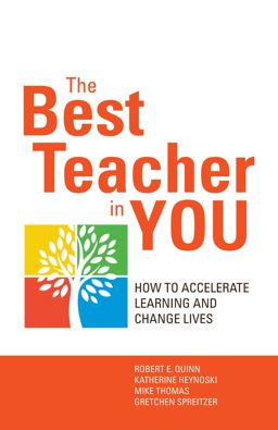 Best Teacher in You How to Accelerate Learning and Change Lives  9781626561786 Front Cover