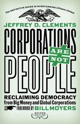 Corporations Are Not People Corporations Are Not People