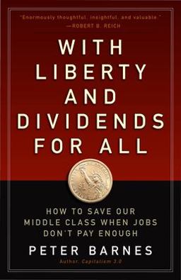 With Liberty and Dividends for All With Liberty and Dividends for All