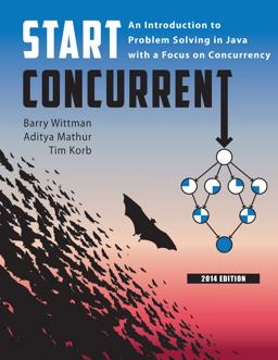 Start Concurrent An Introduction to Problem Solving in Java with a Focus on Concurrency  9781626710092 Front Cover