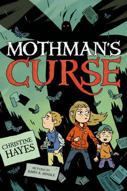 Mothman's Curse  9781626720275 Front Cover