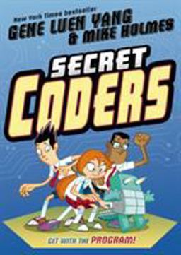 Secret Coders  9781626720756 Front Cover