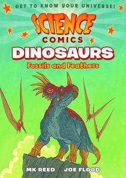 Science Comics: Dinosaurs