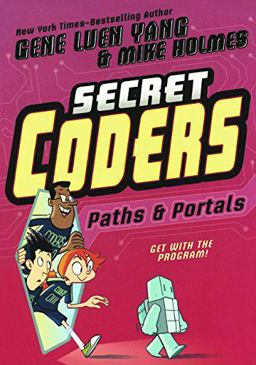 Secret Coders: Paths and Portals