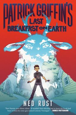 Patrick Griffin's Last Breakfast on Earth  9781626723429 Front Cover