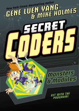 Secret Coders: Monsters and Modules