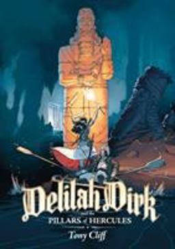 Delilah Dirk 3: Delilah Dirk and the Pillars of Hercules  9781626728042 Front Cover