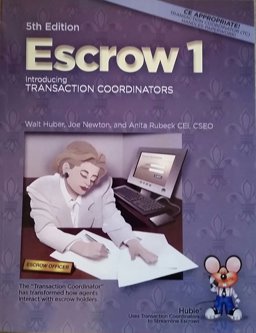 Escrow 1 Introducing Transaction Coordinators 5th 9781626844377 Front Cover
