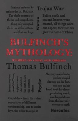 Bulfinch's Mythology: Stories of Gods and Heroes  9781626864696 Front Cover
