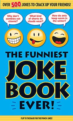 Funniest Joke Book Ever!  9781626865846 Front Cover