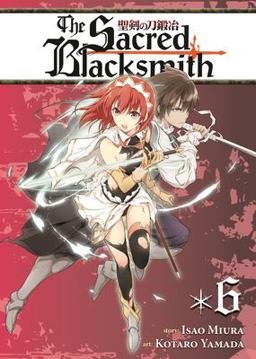Sacred Blacksmith Vol. 6  9781626920866 Front Cover
