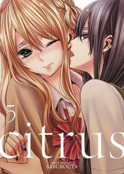 Citrus Vol. 5  9781626922679 Front Cover