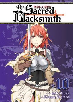 Sacred Blacksmith Vol. 10 2017 9781626922730 Front Cover