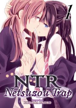 NTR - Netsuzou Trap Vol. 1  9781626923355 Front Cover