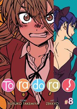 Toradora! (Manga) Vol. 8  9781626923713 Front Cover