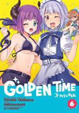 Golden Time Vol. 6  9781626923836 Front Cover