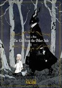 Girl from the Other Side: Siï¿½il, a Rï¿½n Vol. 1  9781626924673 Front Cover