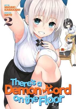 There's a Demon Lord on the Floor Vol. 2  9781626924802 Front Cover