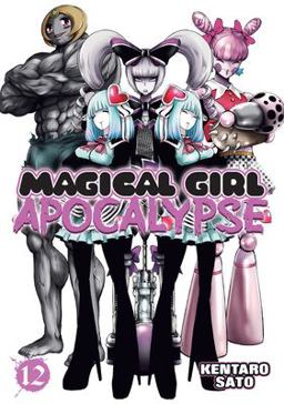 Magical Girl Apocalypse Vol. 12  9781626925076 Front Cover