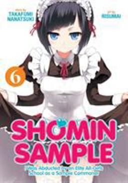 Shomin Sample I Was Abducted by an Elite All-Girls School As a Sample Commoner  9781626925151 Front Cover