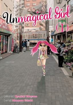 Unmagical Girl Vol. 1  9781626925519 Front Cover