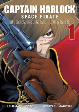 Captain Harlock: Dimensional Voyage Vol. 1  9781626925694 Front Cover